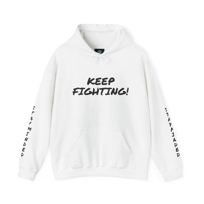 Suicide Awareness Hoodie - KEEP FIGHTING!